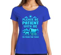 Maglietta da donna con scritta "Please Be Patient with Me I'm from The | Oregon Trail Planwagen a 8 bit, nostalgia, gioco di culto dei giocatori, bue, vintage, geek, nerd, idea regalo