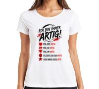 Maglietta da donna "Ich bin immer artig Bösartig Abartig Statement", bianco, 3XL