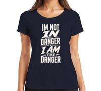 Maglietta da donna "IM NOT IN Danger I AM THE Danger Statement", blu navy