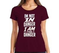 Maglietta da donna "IM NOT IN Danger I AM THE Danger Statement", bordeaux