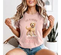 Maglietta da donna Life Is Golden With My Doodle Goldendoodle Dog Pet Lover
