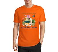 Maglietta da uomo con scritta in inglese "There's No Such Thing As Too Many Books", in cotone, a maniche corte, con scollo rotondo, regalo per insegnante, Stile arancione medio, L