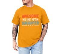 Maglietta da uomo regalo divertente per padre a maniche corte, testo, come la mia figlia camicia di design, sarcastico, abbigliamento casual, umorismo familiare, giallo, M