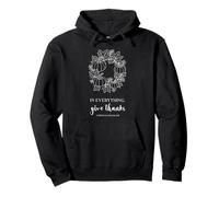 Maglietta della Bibbia Cristiana del Ringraziamento in Everything Give Thanks Felpa con Cappuccio