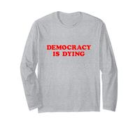 Maglietta Democracy Is Dying Maglia a Manica