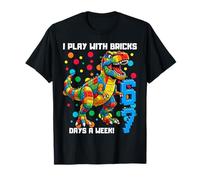 Maglietta Dino con Scritta I Play with Bricks 6", 7 Giorni alla Settimana Maglietta