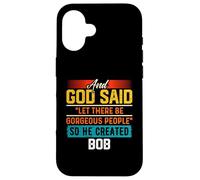 Maglietta divertente con scritta "And God Said So He Created BOB Custodia per iPhone 16