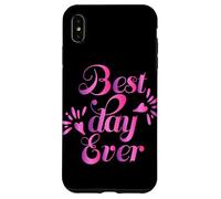 Maglietta divertente con scritta "Best Day Ever" per uomini, donne e bambini Custodia per iPhone XS Max