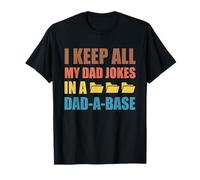 Maglietta divertente con scritta "I Keep All My Dad Jokes In A Dad-A-Base" Maglietta
