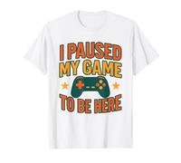Maglietta Divertente con Scritta I Paused My Game To Be Here Videogioco Maglietta
