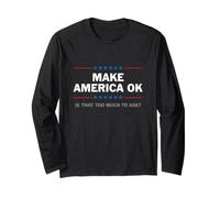 Maglietta Divertente con Scritta in Inglese Make America Ok Maglia a Manica