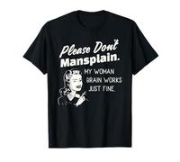 Maglietta divertente con scritta "Please Don't Mansplain" Maglietta