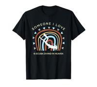 Maglietta divertente con scritta "someone I love is scuba diving in heaven" Maglietta