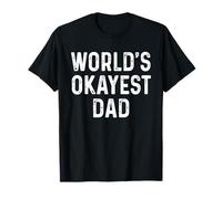 Maglietta divertente con scritta "World's Okayest Dad", regalo per la festa del papà Maglietta