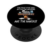 Maglietta divertente da ufficio con scritta "The First Five Days Work Cat Lovers" PopSockets PopGrip Adesivo