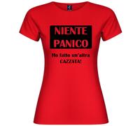 Maglietta divertente donna “Niente panico ho fatto un’altra cazzata”