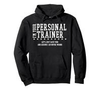 Maglietta divertente I'm Your Personal Trainer Felpa con Cappuccio