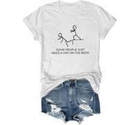 Maglietta divertente per adulti con scritta "Some People Just Need A Pat On The Back", bianco, XL