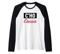 Maglietta Divertente Scritta C’Ho l’ansia Ironica Maglia con Maniche Raglan