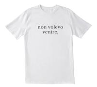 Maglietta Divertente Uomo Donna - Non Volevo Venire - Idea Regalo Ironica e Simpatica per Amici, Compleanni, Feste Minimal Frasi Scritte Divertenti Unisex (IT, Testo, XS, Regular, Regular)