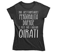 Maglietta Donna Ho settantasei personalità Diverse (Nero, L)