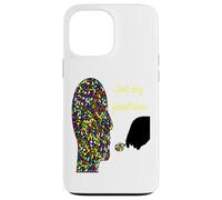 Maglietta Don't Drug Yourself Down - Say No To Big Pharma Custodia per iPhone 13 Pro Max