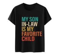 Maglietta estiva da donna My Son in Law is My Favorite Child Tees Camicie per le donne a maniche corte alla moda Loose Fit Top da allenamento per uscire T-shirt grafiche Casual 2026 Girocollo Y2K