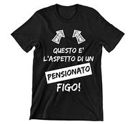 Maglietta Festa del papà Divertente Pensione Questo è l'aspetto di Un pensionato Figo Divertenti Uomo