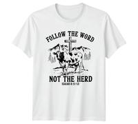 Maglietta Follow The Word Not The Herd Isaiah 8:11-13 Christian Cow