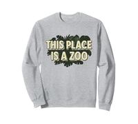 Maglietta Funny This Place Is A Zoo Humor Felpa
