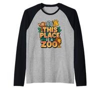 Maglietta Funny This Place Is A Zoo Humor Maglia con Maniche Raglan
