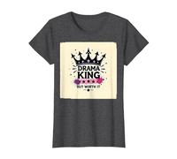 Maglietta Grafica Drama King But Worth It Crown Maglietta, Donna, Grigio Scuro, S