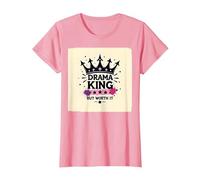 Maglietta Grafica Drama King But Worth It Crown Maglietta, Donna, Rosa, S