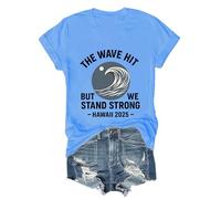 Maglietta Hawaii Tsunami 2025 Survived Hawaii Shirt The Wave Hit But We Stand Strong T-Shirt, Carolina Blue-1, 3XL