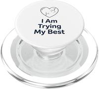 Maglietta "I Am Trying My Best" | Supporto per la salute mentale positivo PopSockets PopGrip per MagSafe