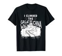 Maglietta "I Climbed The Great Wall of China - bianca Maglietta