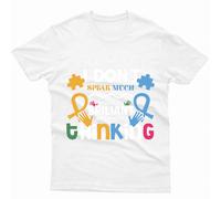 Maglietta I Don't Speak Much Autism Awareness Day Promoting Love Acceptance #AD