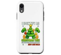 Maglietta I Identify As A Christmas Tree Lit On The Outside Custodia per iPhone XR