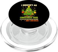 Maglietta I Identify As A Christmas Tree Lit On The Outside PopSockets PopGrip per MagSafe