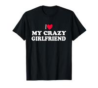 Maglietta "I Love My Crazy GirlFriend" con scritta "I Love My Girlfriend" Maglietta