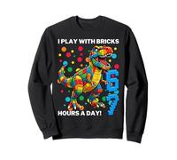 Maglietta I Play with Bricks 6 7 Hours per Day Felpa