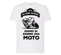 Maglietta Io non russo Sogno di essere una Moto t-shirt Divertente T-Shirt regal