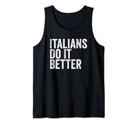 Maglietta "Italians Do It Better" Canotta