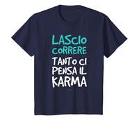 Maglietta Karma Divertente Regalo Ci Pensa Il Karma Maglietta, Bambini, Navy, 4 Anni