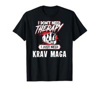 Maglietta Krav Maga regalo - Non ho bisogno di terapia! Maglietta