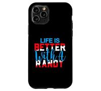 Maglietta Life Is Better With A RANDY Nome RANDY Custodia per iPhone 11 Pro