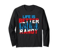 Maglietta Life Is Better with A Randy Nome Randy Maglia a Manica