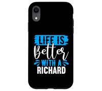 Maglietta "Life Is Better With A Richard" con nome Richard Custodia per iPhone XR