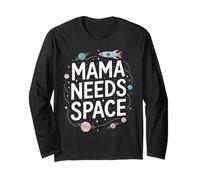 Maglietta Mama Needs Space - Divertente Abbigliamento per Mamme Maglia a Manica