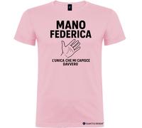 Maglietta Mano Federica - L’unica che mi capisce davvero - Italian Style Diff...
